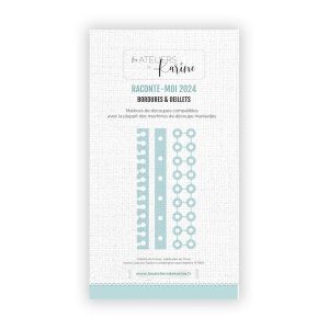 RACONTE MOI 2024DIES BORDURES & OEILLETS